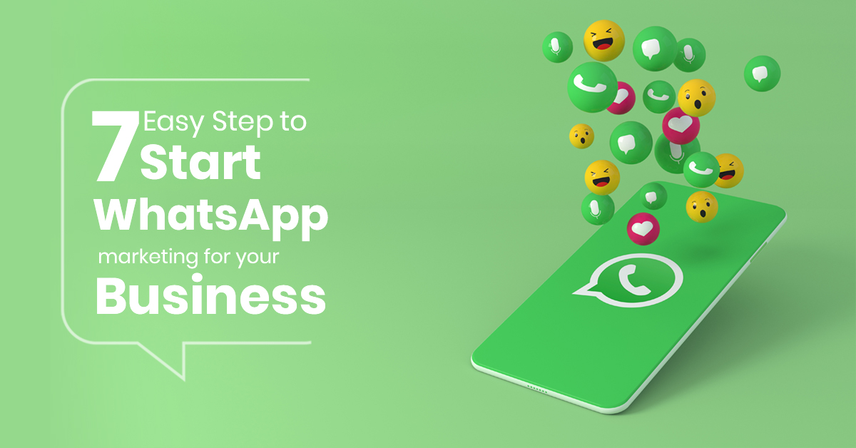 7 easy steps to start WhatsApp