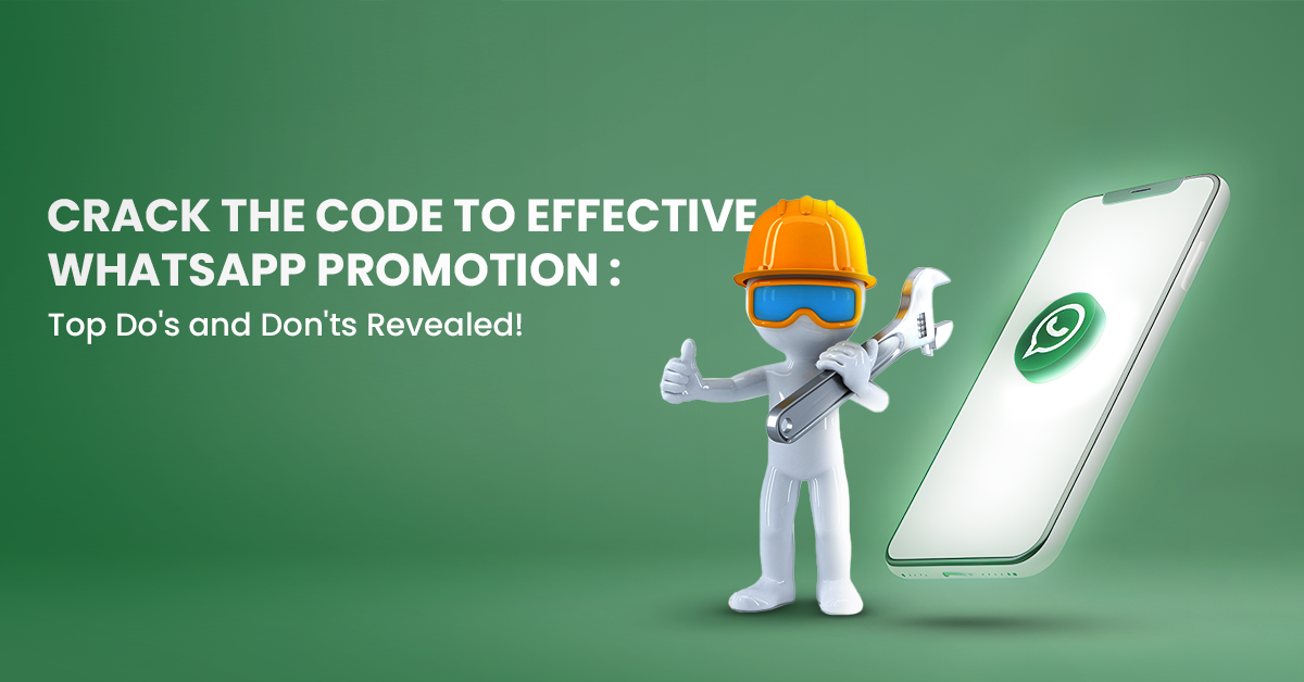 Effective WhatsApp Promotion